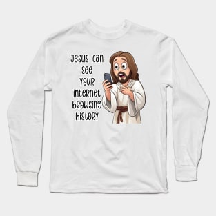 Jesus Christ Meme Long Sleeve T-Shirt